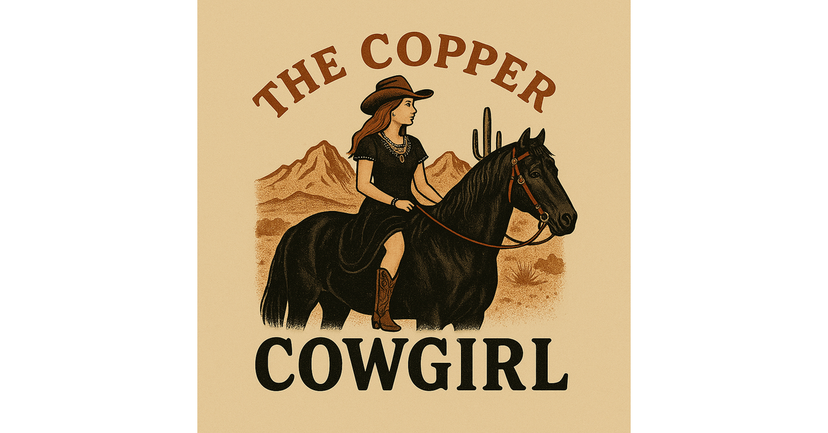 The Copper Cowgirl